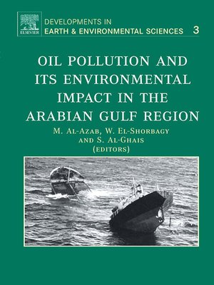 cover image of Oil Pollution and its Environmental Impact in the Arabian Gulf Region